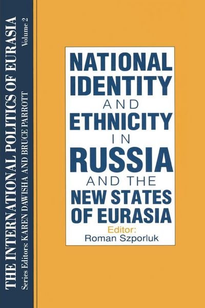 Produktbild: The International Politics of Eurasia: v. 2: The Influence of National Identity