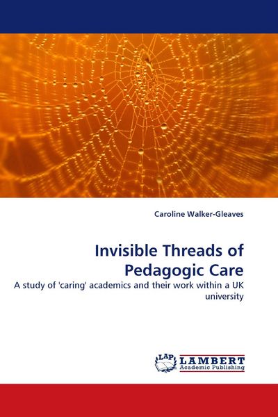 Produktbild: Invisible Threads of Pedagogic Care