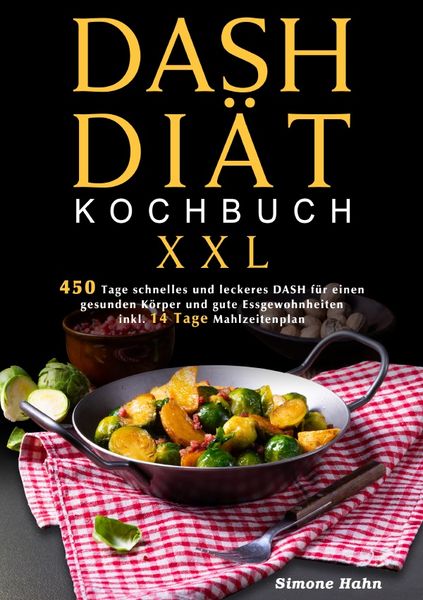 Produktbild: DASH-Di&auml;t-Kochbuch XXL