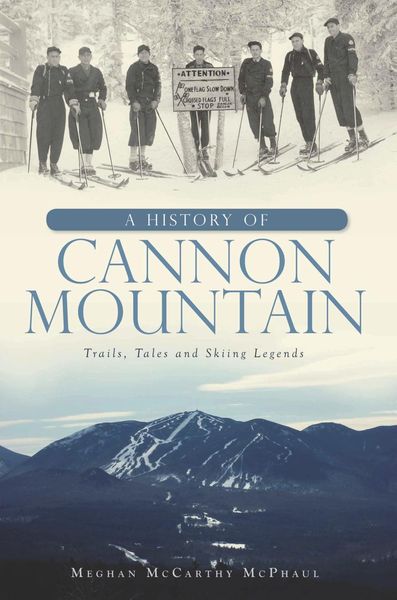 Produktbild: History of Cannon Mountain