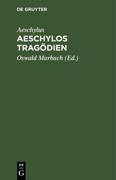 Produktbild: Aeschylos Trag&ouml;dien