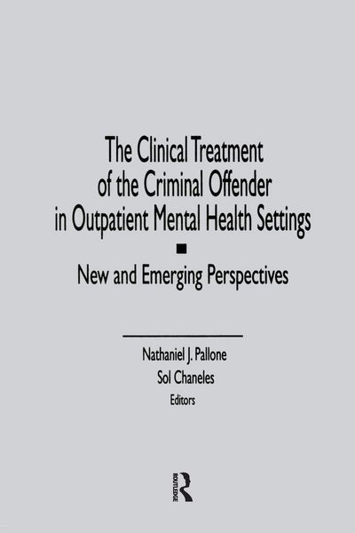 Produktbild: The Clinical Treatment of the Criminal Offender in Outpatient Mental Health Settings