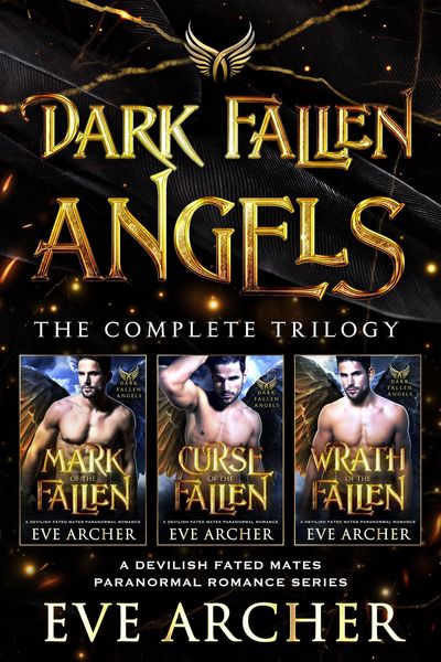 Produktbild: Dark Fallen Angels: The Compete Trilogy