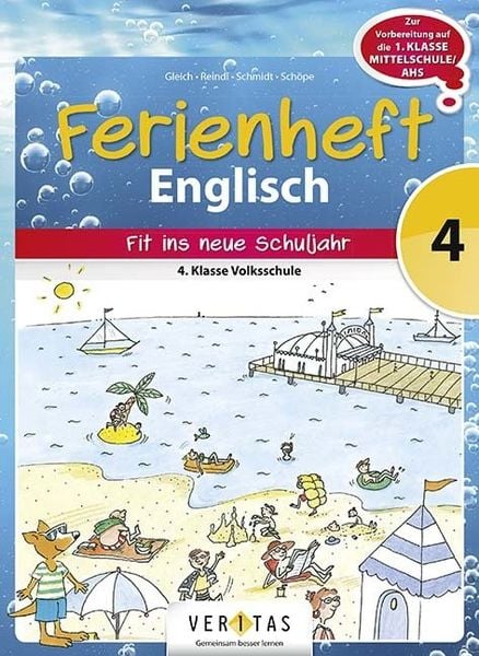 Englisch Ferienheft, 4. Klasse Volksschule, Geheftet von , Veritas Verlag, 9783060254217