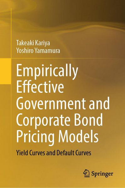 Produktbild: Empirically Effective Government and Corporate Bond Pricing Models