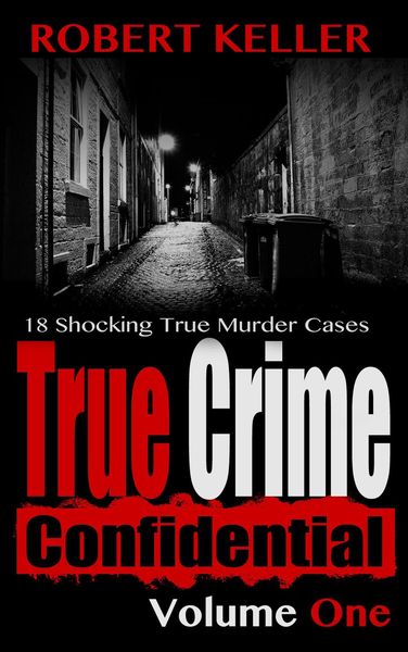 Produktbild: True Crime Confidential Volume 1