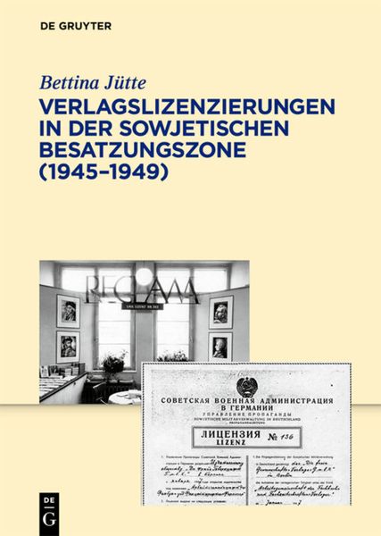 Produktbild: Verlagslizenzierungen in der Sowjetischen Besatzungszone (1945-1949)