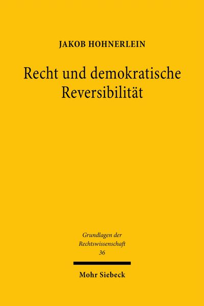 Produktbild: Recht und demokratische Reversibilit&auml;t