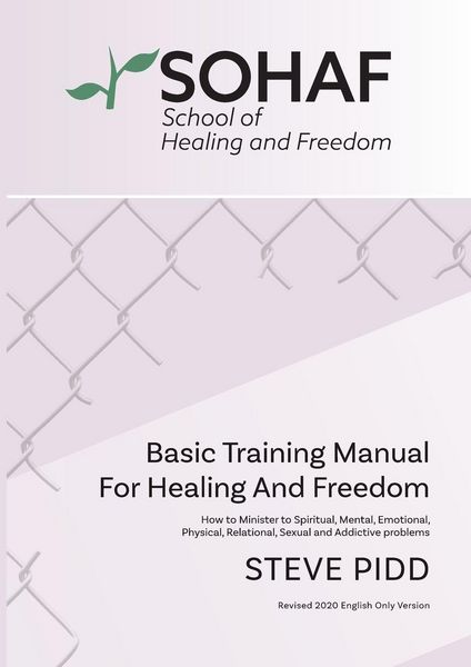 Produktbild: School of Healing and Freedom Basic Training Manual for Healing and Freedom