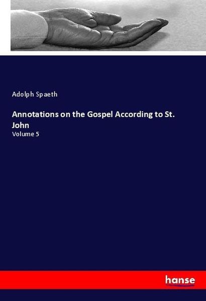 Produktbild: Annotations on the Gospel According to St. John