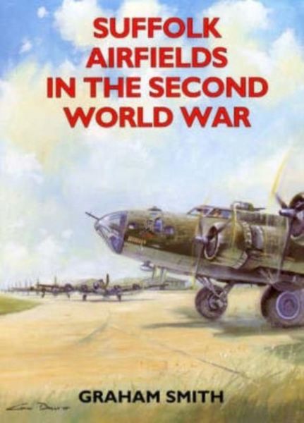 Produktbild: Suffolk Airfields in the Second World War