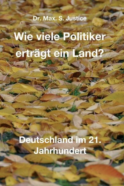 Produktbild: Wie viele Politiker ertr&auml;gt ein Land?