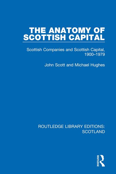 Produktbild: The Anatomy of Scottish Capital