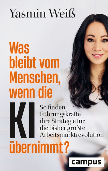 Produktbild: Was bleibt vom Menschen, wenn die KI &uuml;bernimmt?
