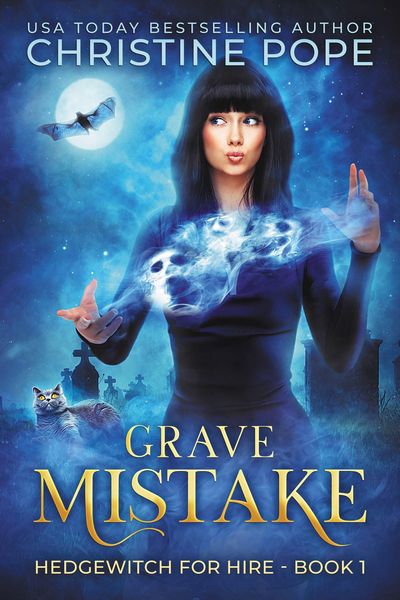 Produktbild: Grave Mistake (Hedgewitch for Hire, #1)