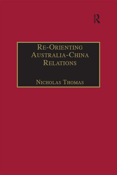 Produktbild: Re-Orienting Australia-China Relations