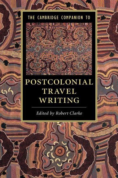 Produktbild: The Cambridge Companion to Postcolonial Travel Writing