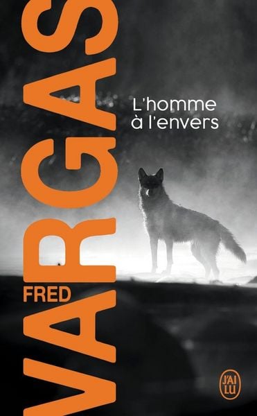 L' homme a l' envers, Taschenbuch von Fred Vargas, J'ai Lu, 978-2-290-34923-6
