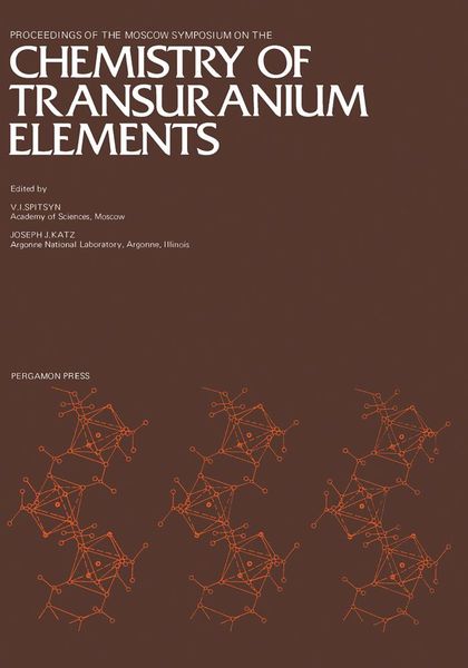 Produktbild: Proceedings of the Moscow Symposium on the Chemistry of Transuranium Elements