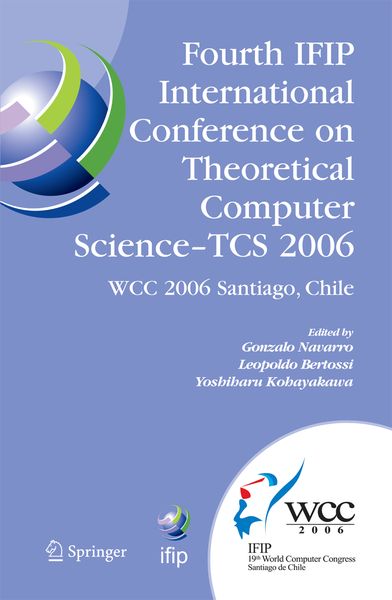 Produktbild: Fourth IFIP International Conference on Theoretical Computer Science - TCS 2006