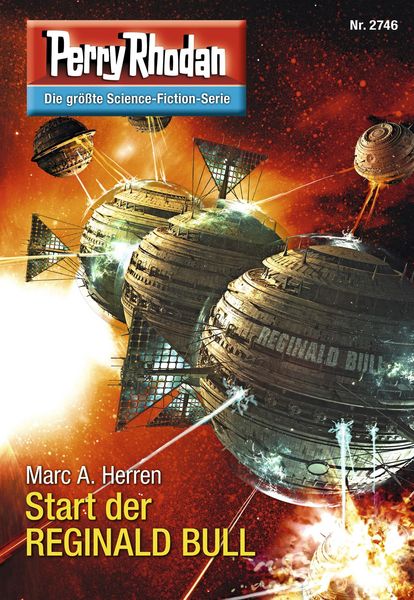 Produktbild: Perry Rhodan 2746: Start der REGINALD BULL