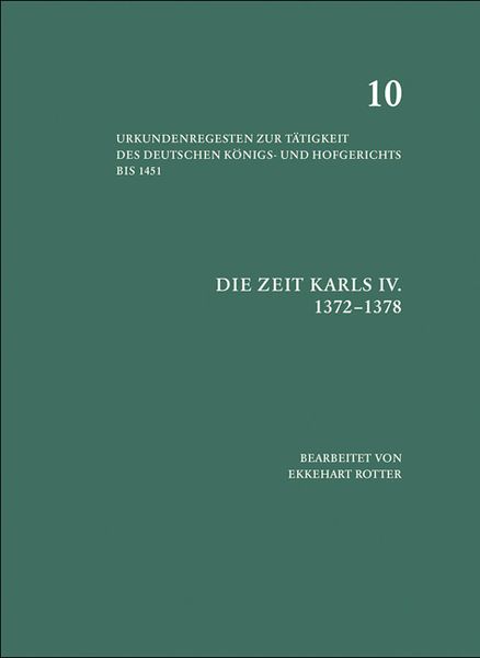 Produktbild: Die Zeit Karls IV. (1372 &ndash; 1378)