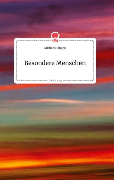Produktbild: Besondere Menschen. Life is a Story - story.one