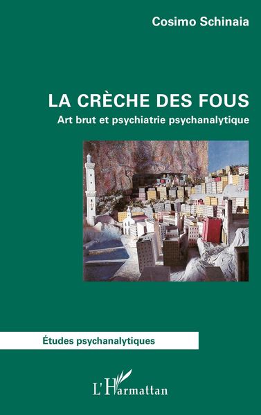Produktbild: La cr&egrave;che des fous
