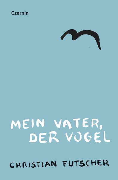 Produktbild: Mein Vater, der Vogel