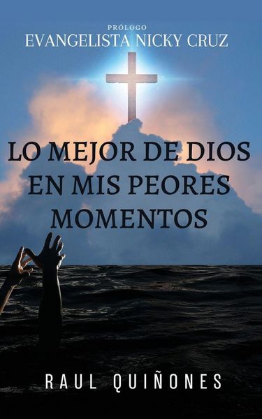 Produktbild: Lo Mejor De Dios En Mis Peores Momentos