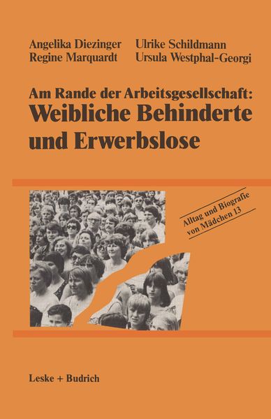 Produktbild: Am Rande der Arbeitsgesellschaft: Weibliche Behinderte und Erwerbslose