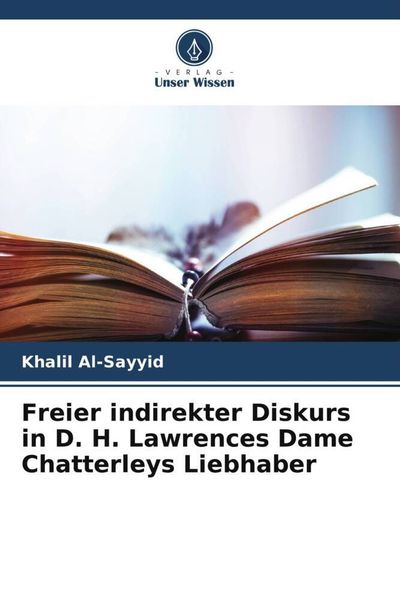 Produktbild: Freier indirekter Diskurs in D. H. Lawrences Dame Chatterleys Liebhaber