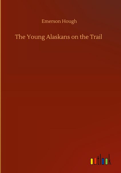 Produktbild: The Young Alaskans on the Trail