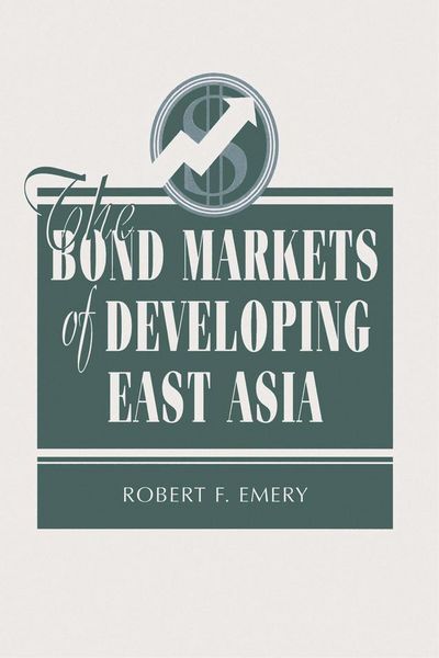 Produktbild: The Bond Markets Of Developing East Asia