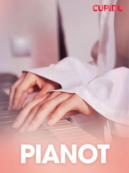 Produktbild: Pianot - erotiska noveller