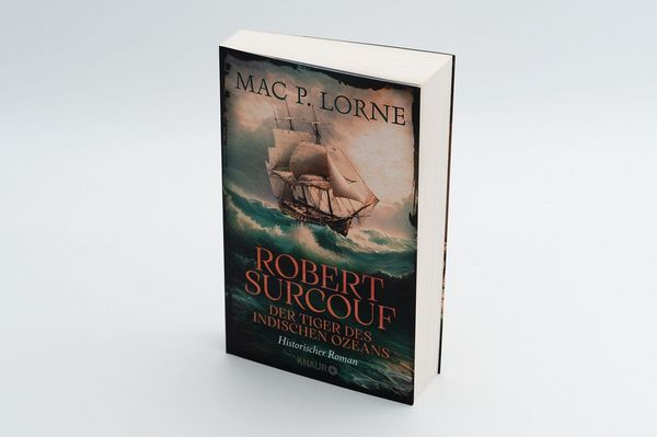 Produktbild: Robert Surcouf. Der Tiger des Indischen Ozeans
