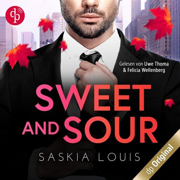 Produktbild: Sweet and Sour - Was sich hasst, das liebt sich