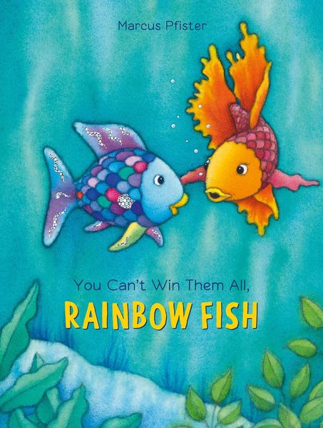 Produktbild: You Can't Win Them All, Rainbow Fish