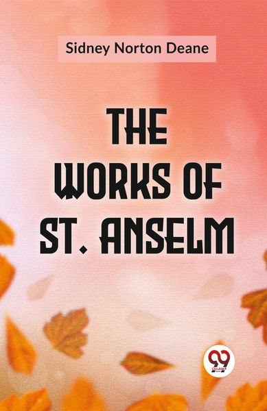 Produktbild: The Works Of St. Anselm
