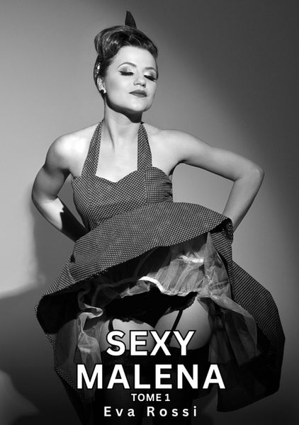 Produktbild: Sexy Malena. Tome 1