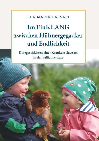 Produktbild: Im EinKLANG zwischen H&uuml;hnergegacker und Endlichkeit