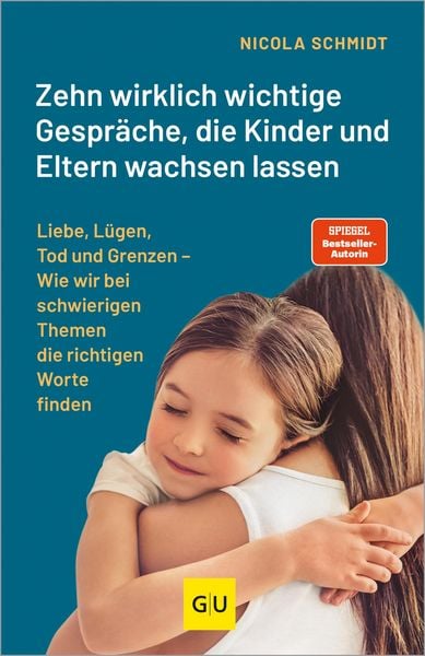 Produktbild: Zehn wirklich wichtige Gespr&auml;che, die Kinder und Eltern wachsen lassen