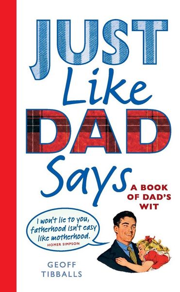 Produktbild: Just Like Dad Says