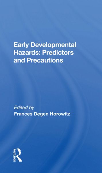 Produktbild: Early Developmental Hazards: Predictors and Precautions