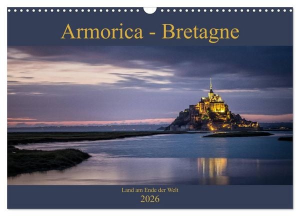 Produktbild: Armorica - Bretagne, Land am Ende der Welt (Wandkalender 2026 DIN A3 quer), CALVENDO Monatskalender