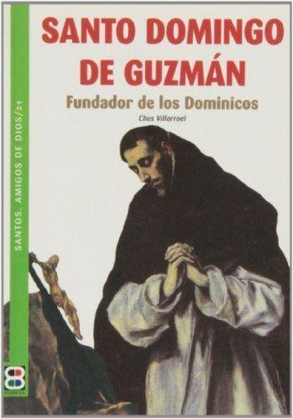 Produktbild: Santo Domingo de Guzman. Fundador de los dominicos
