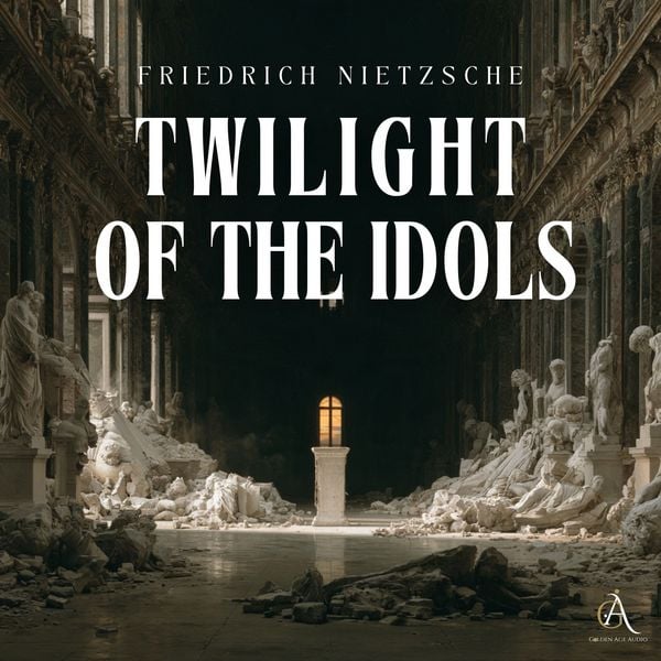 Produktbild: Twilight of the Idols - Audiobook