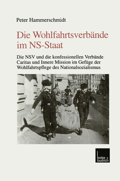 Produktbild: Die Wohlfahrtsverb&auml;nde im NS-Staat