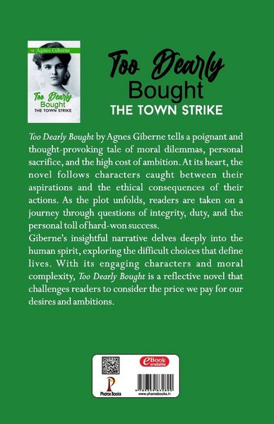 Produktbild: Too Dearly Bought ; or, The Town Strike