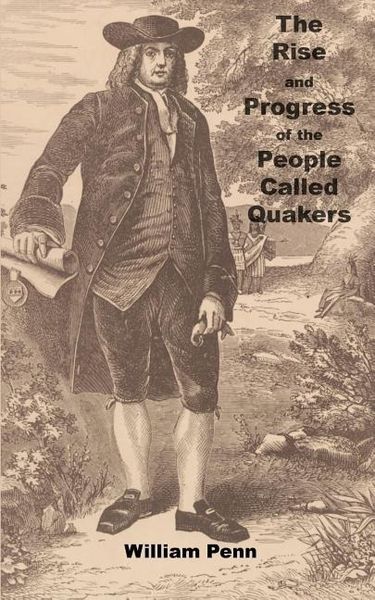 Produktbild: The Rise and progress of the people called Quakers